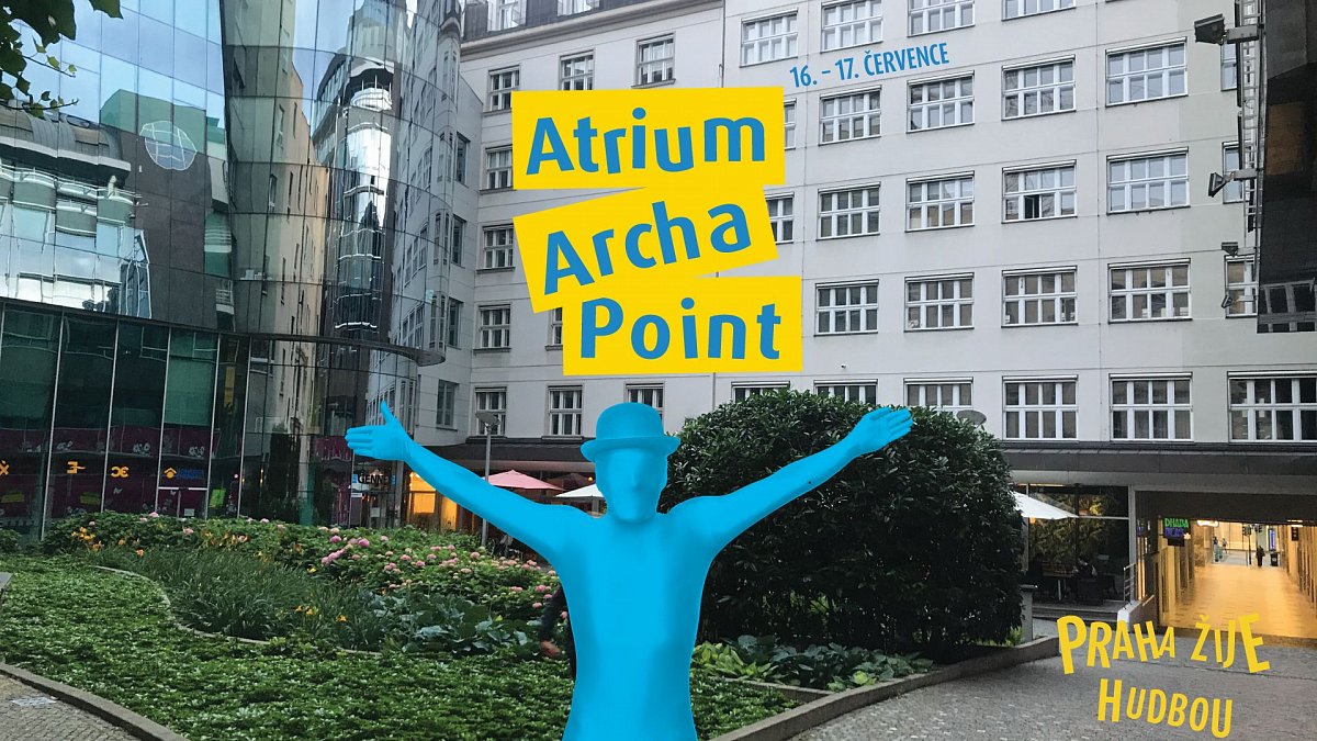 Praha žije hudbou / Atrium Archa Point